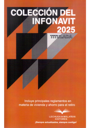 Ley Del Infonavit 2025