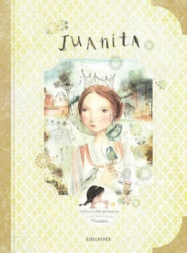 Juanita (coleccion Miranda 1) (ilustrado) (cartone) - Miran