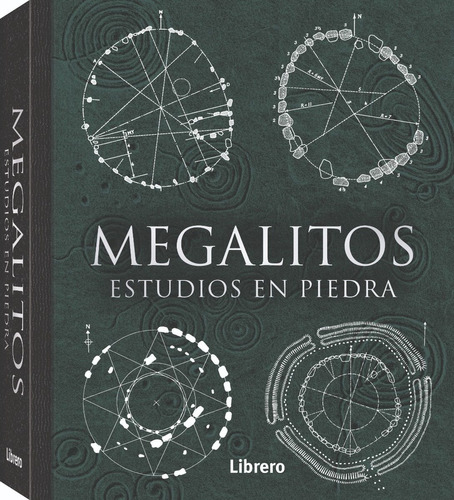 Megalitos. Estudios En Piedra