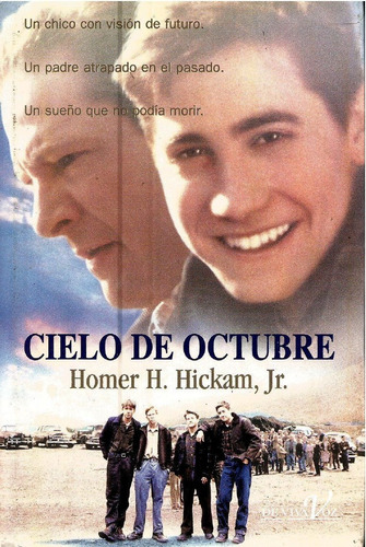 Cielo De Octubre -  Homer H. Hickam, Jr.