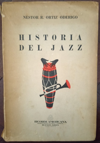  Historia Del Jazz - Ortiz Oderigo, Néstor R.