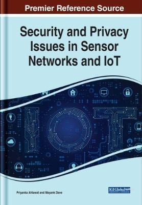 Security And Privacy Issues In Sensor Networks And Iot - ...