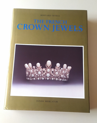 The French Crown Jewels