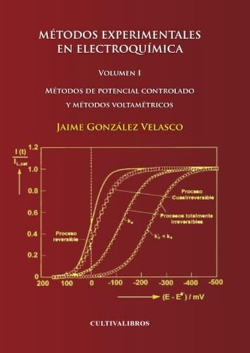 Métodos Experimentales En Electroquímica. Volumen I (estudio