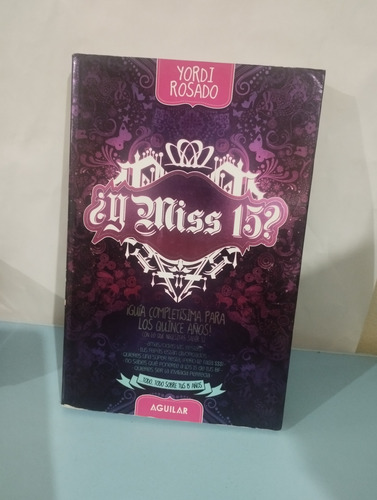 ¿ Y Mis 15 ? / Yordi Rosado (Usado)