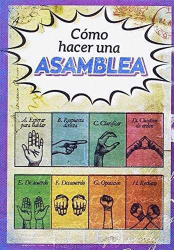 Cãâ³mo Hacer Una Asamblea, De Estalella, Adolfo. Editorial Continta Me Tienes (errementari S.l.), Tapa Blanda En Español