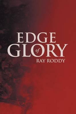Libro Edge Of Glory - Ray Roddy