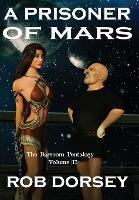 Libro A Prisoner Of Mars : A Princess For Sale - Rob Dorsey