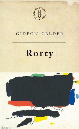 Rorty: E a redescriação, de Calder, Gideon. Fundação Editora da Unesp, capa mole em português, 2006