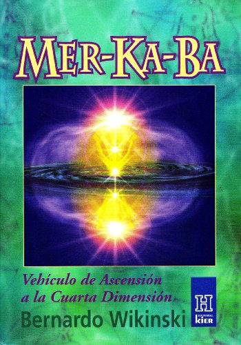 Libro Mer Ka Ba Vehiculo De Ascencion A La Cuarta Dimension