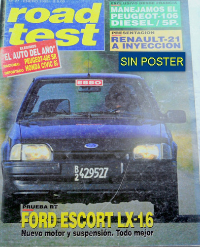 Road Test 27 Mejores Autos 1992: Peugeot 405, Honda Civic Si