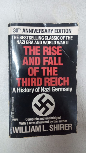 The Rise And Fall Of The Third Reich - William Shirer - Bols