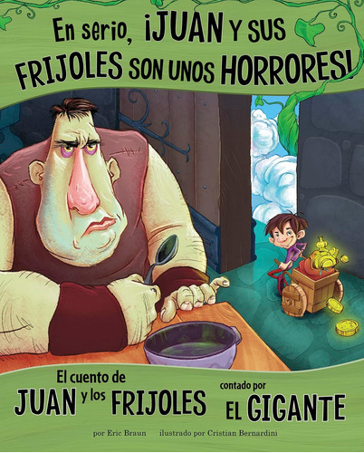 Libro: En Serio, ¡juan Y Sus Frijoles Son Unos Horrores!: El