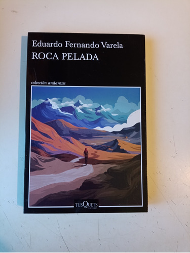 Roca Pelada Eduardo Fernando Varela 