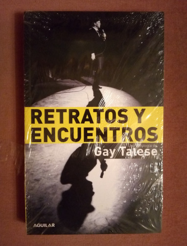 Relatos Y Encuentros - Gay Talese