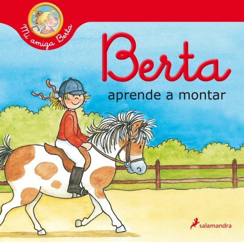 Berta Aprende A Montar  - Schneider Liane