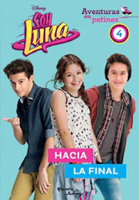 Soy Luna. Aventuras En Patines 4. Hacia La Final - Disney