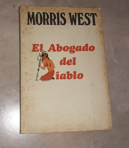 El Abogado Del Diablo De Morris West