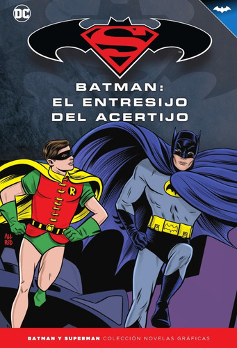 Batman Y Superman - Col. Novelas Gráficas #76: Batman '66...
