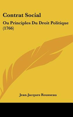 Libro Contrat Social: Ou Principles Du Droit Politique (1...