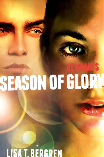 Remnants: Season Of Glory, De Bergren, Lisa Tawn. Editorial Blink, Tapa Blanda En Inglés