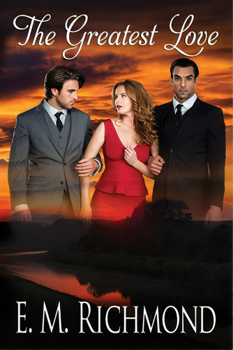 The Greatest Love, De Richmond, E. M.. Editorial Lightning Source Inc, Tapa Blanda En Inglés