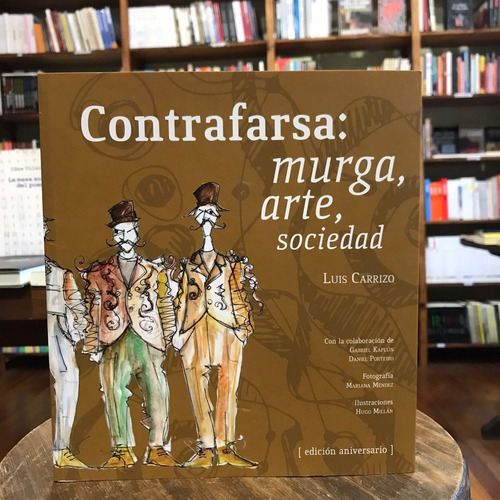 Contrafarsa: Murga, Arte, Sociedad