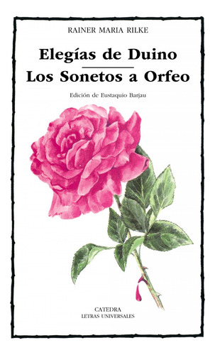 Elegías De Duino;los Sonetos A Orfeo - Rilke, Rainer Mª