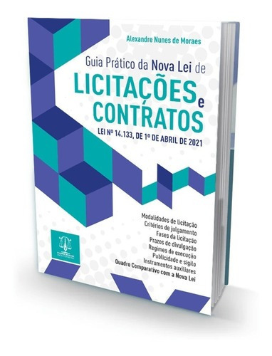 Guia Prático Da Nova Lei De Licitações E Contratos, De Alexandre Nunes De Moraes. Editora Imperium, Capa Mole, Edição 1 Em Português, 2021