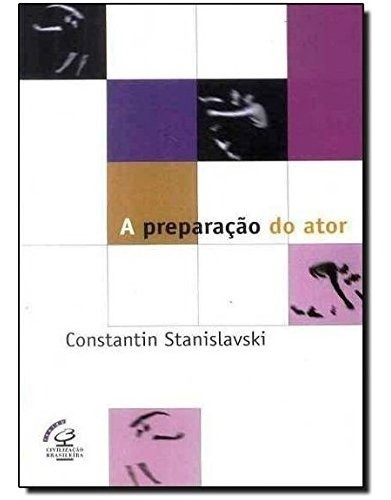 Libro A Preparação Do Ator De Constantin Stanislavski Civili