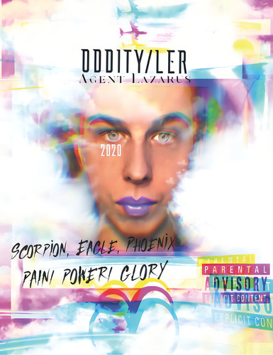 Oddity/ler: Scorpion, Eagle, Phoenix (pain, Power, Glory), De Stump, Tyler Lazarus. Editorial Lightning Source Inc, Tapa Blanda En Inglés