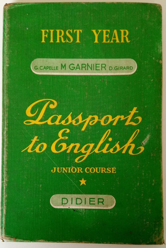 Passport To English 1 Year Garnier Ed. Didier Vintage Inglés