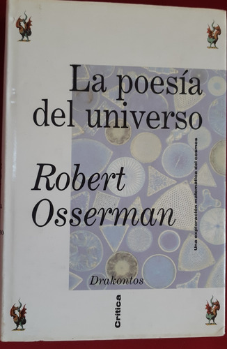 La Poesía Del Universo.  Robert Osserman 