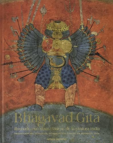 Bhagavad Gt: Ilustrado Con Obras Clásicas De La Pintura In