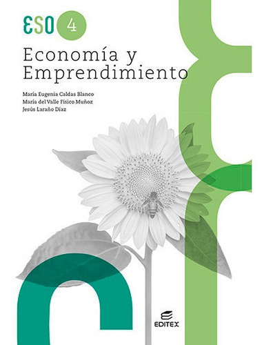 ECONOMIA Y EMPRENDIMIENTO 4 ESO, de VV. AA.. Editorial Editex, tapa blanda en español