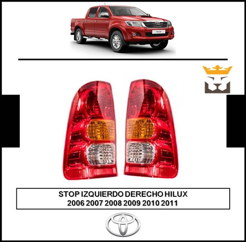 Stop Izquierdo Derecho Hilux 2006 2007 2008 2009 2010 2011