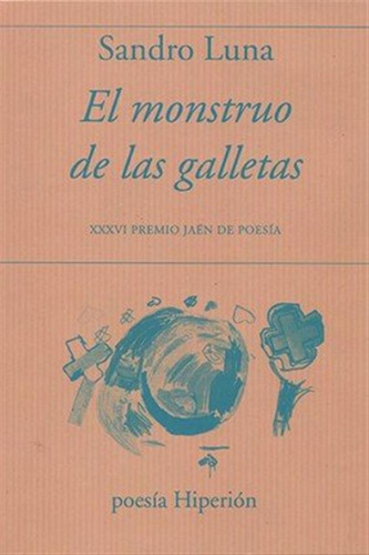 El Monstruo De Las Galletas - Luna, Sandro