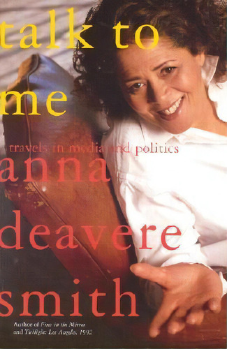 Talk To Me, De Anna Deavere Smith. Editorial Random House Usa Inc, Tapa Blanda En Inglés