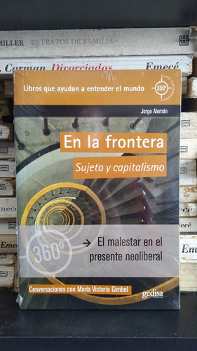 En La Frontera / Sujeto Y Capitalismo - J Aleman - Ed Gedisa