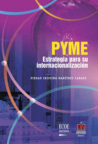 Pyme Estrategia Para Su Internacionalización
