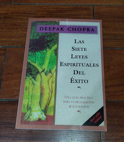 Las Siete Leyes Espirituales Del Exito- Deepak Chopra- Edaf