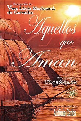 Libro Aquellos Que Aman De Por El Espöritu António Carlos/ve