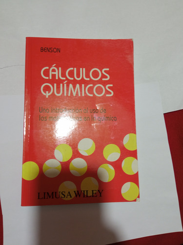 Calculos Quimicos Benson Limusa Wiley (Usado)
