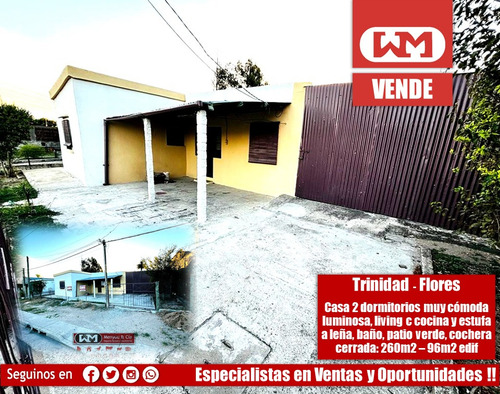Venta Casa Trinidad Flores 2 Dormitorios Grandes Y Luminosos + Patio Verde Con Arboles Frutales + Galpón Con Cochera Doble