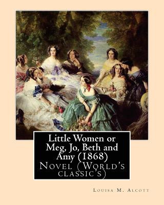 Libro Little Women Or Meg, Jo, Beth And Amy (1868), By Lo...