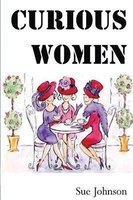 Libro Curious Women: Poems About Women - Past, Present An...