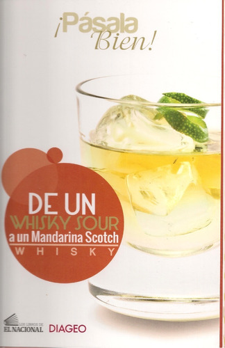 Cocteles Con Whisky De Un Whisky Sour A Un Mandarina Scotch