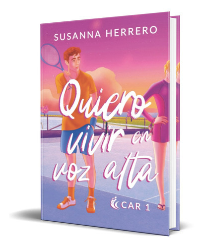 Quiero Vivir En Voz Alta, De Susanna Herrero. Editorial Independiente, Tapa Blanda En Español, 2022