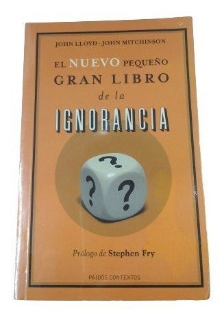 El Nuevo Pequeño Gran Libro De La Ignorancia  Cm