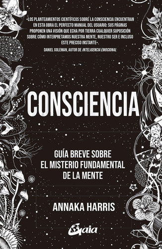 Consciencia - Annaka Harris